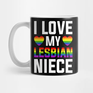 I Love My Lesbian Niece LGBT Gay Pride Month Lesbian Unisex Mug